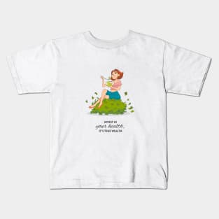 Invest In Your Health, It's True Wealth Kids T-Shirt